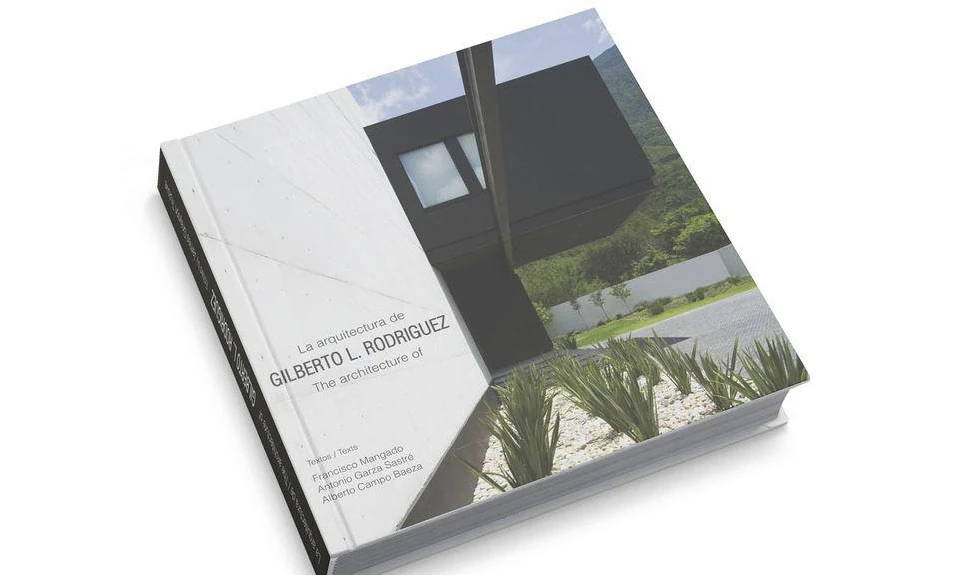 Presentación del libro “La arquitectura de Gilberto L. Rodriguez”
